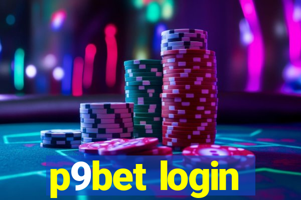 p9bet login